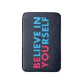 Believe in yourself badematte (Vorderseite Vertikal)