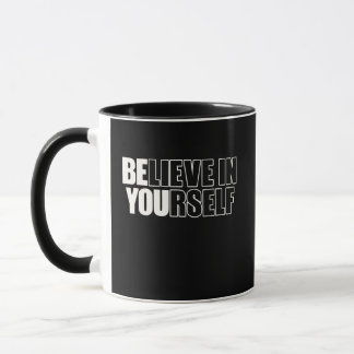 Believe In Yourself Bold Minimalist Motivational Tasse