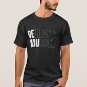 Believe In Yourself Bold Motivational Quote Tee (Vorderseite)