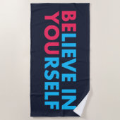Believe in yourself strandtuch (Vorderseite)