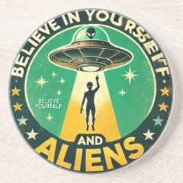 Believe in Yourself with Aliens Round Sign Getränkeuntersetzer