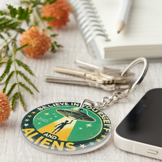 Believe in Yourself with Aliens Round Sign Schlüsselanhänger (Vorderseite rechts)