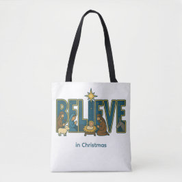 Believe Nativity  Tasche