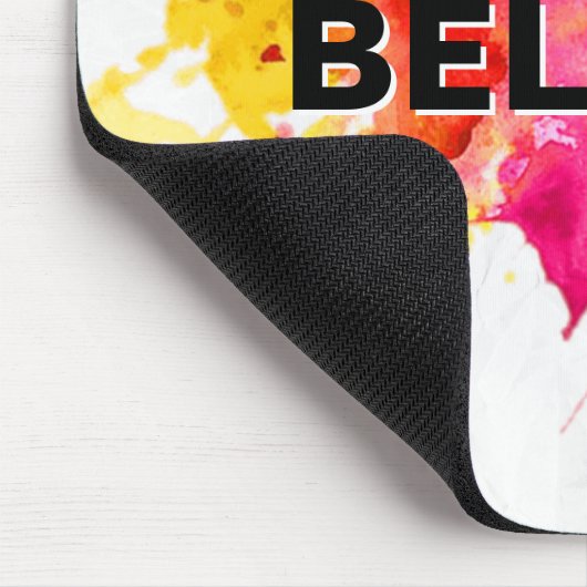 BELIEVE Paint Splash Abstrakt Mousepad (Ecke)