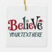 Believe Personalized Christmas Party Family  Keramikornament (Vorderseite)