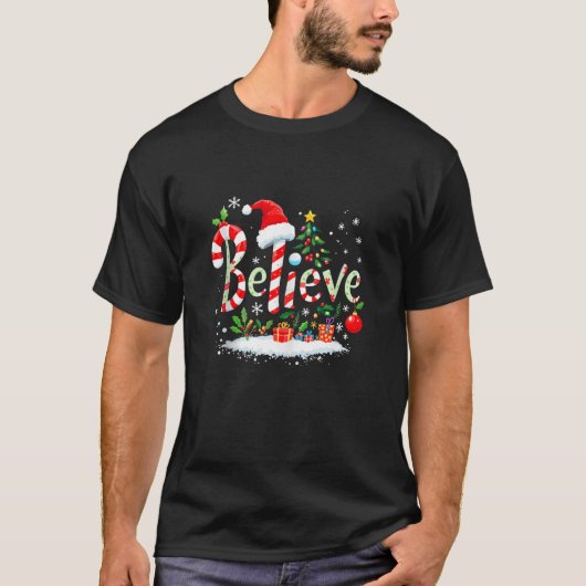 Believe Santa Believer Christmas Candy Cane Xmas F T-Shirt (Vorderseite)