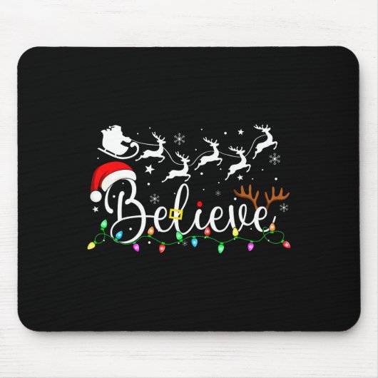 Believe Santa Claus Believe Christmas Matching Paj Mousepad (Vorne)