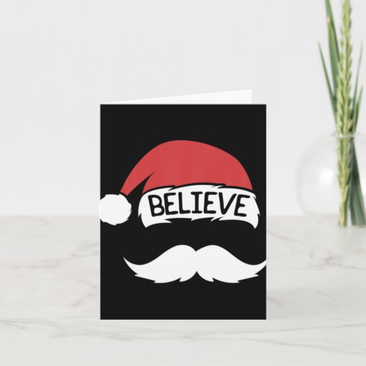 Believe Santa Hat Mustache Funny Family Christmas Karte (Vorderseite)