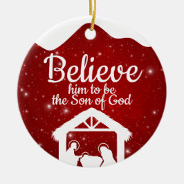 Believe Son of God Manger Divine Passage ⛪️ 🎄 Keramik Ornament