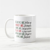 Believe Trust Hope Seek Like Shepherds Christian C Kaffeetasse (Links)