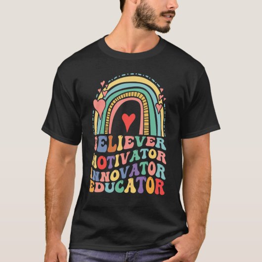Believer Motivator Innovator Educator Retro Teache T-Shirt (Vorderseite)