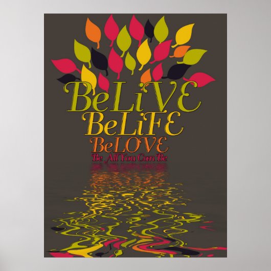 BeLiVE BeLiFE BeLOVE Poster (Vorne)