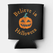Belive in Halloween Dosenkühler (Vorderseite)