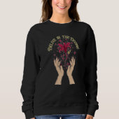 Belive in the Divine Inspirational Manifestation C Sweatshirt (Vorderseite)