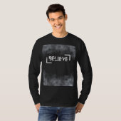 Belive T-Shirt (Vorne ganz)