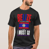 Belize Belize Belize Belize Flag Belize ist eine d T-Shirt (Vorderseite)
