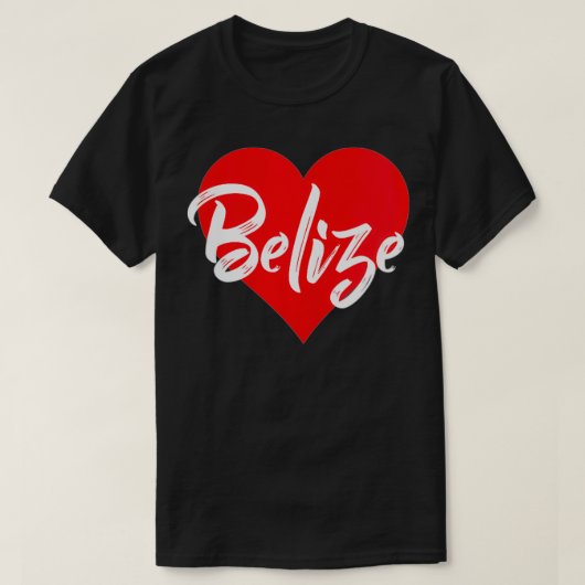 Belize Belize Belizean Lover Liebe Geschenk für T-Shirt (Design vorne)