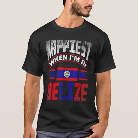 Belize Belizean Belize Flag am glücklichsten, wenn T-Shirt (Vorderseite)