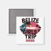 Belize Girls Tour Magnet (Vorderseite/Rückseite)