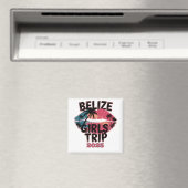 Belize Girls Tour Magnet (In Situ (Geschirrspüler))