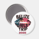 Belize Girls Tour Magnet (Vorderseite/Rückseite)