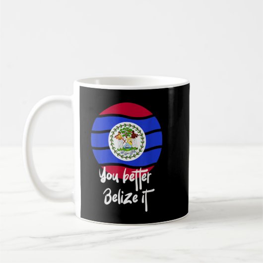Belize Sie es Belizean Vacation T - Shirt.png Kaffeetasse (Links)