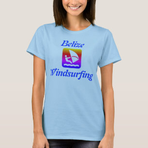 Belize Windsurfen (San Pedro, Caye Caulker) T-Shirt