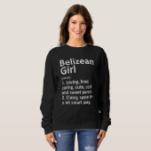 BELIZEAN GIRL BELIZE Geschenk Funny Country Zuhaus Sweatshirt (Vorne ganz)