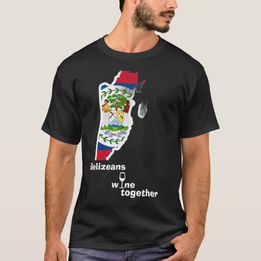 Belizeans Wine Together Shirt (Vorderseite)