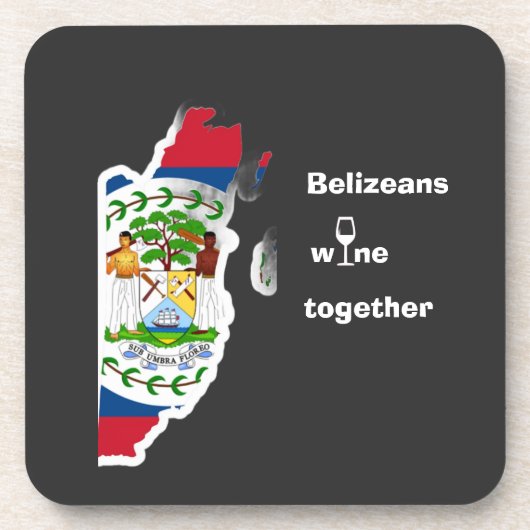 Belizeans Wine Together Shirt Getränkeuntersetzer (Vorderseite)