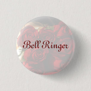 "Bell-Wecker-" - Rosen-Blumenstrauß (1) Button