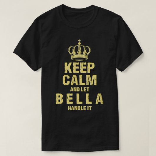 Bella Behalt Calm Personalisiert Name Freunde Nick T-Shirt (Design vorne)