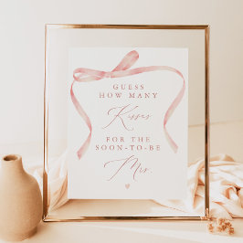 BELLA Blush Bow Tying the Knot Kisses für Mrs. Poster