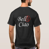 BELLA CIAO T-Shirt (Rückseite)