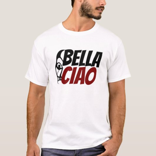 Bella ciao-T - Shirt (Vorderseite)