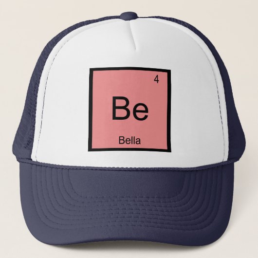 Bella Name Chemistry Element Periodische Tabelle Truckerkappe (Vorderseite)