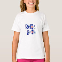 Belle Belle (schön schön) Bodysuit