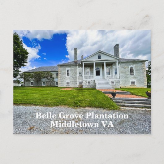 Belle Grove Plantation Middletown VA Postkarte (Vorderseite)