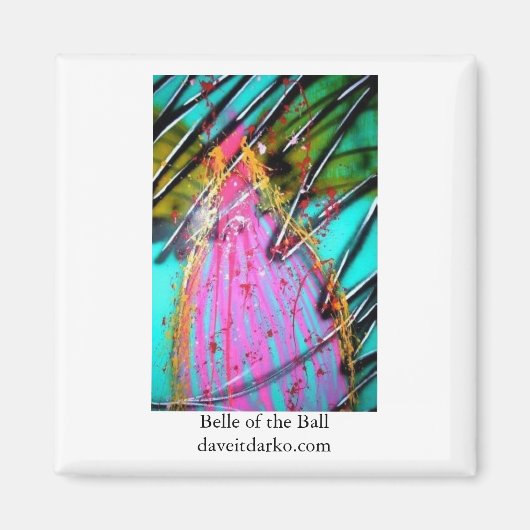 Belle of the Ball Magnet (Vorne)