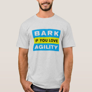 Bellen Sie wenn Sie Liebe-Agility T-Shirt