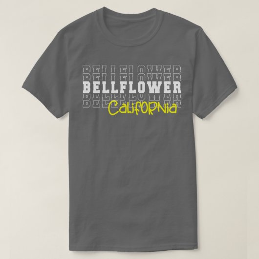 Bellflower City California Bellflower CA T-Shirt (Design vorne)