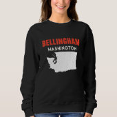 Bellingham Washington USA State America Travel Was Sweatshirt (Vorderseite)