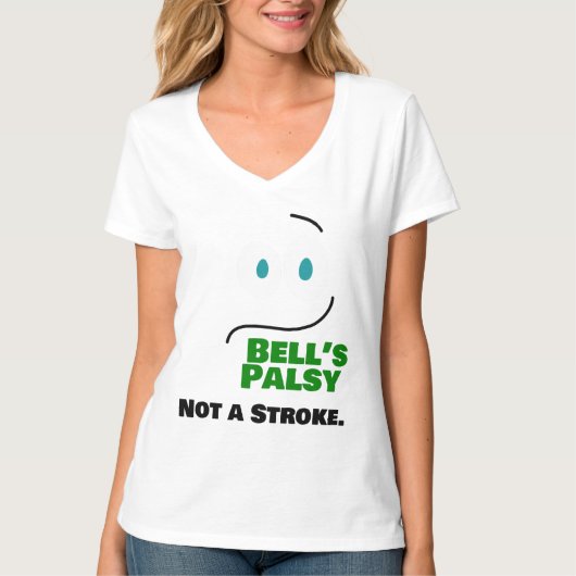 Bell's Palsy — kein Schlaganfall — T-Shirt (Vorderseite)