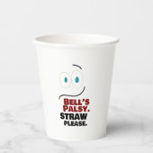Bell's Palsy — Straw bitte — Pappbecher (Vorderseite)