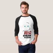 Bell's Palsy — Straw bitte — T-Shirt (Vorne ganz)