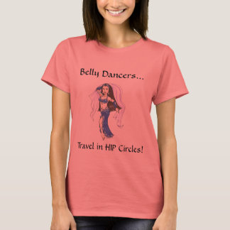 Belly Dance Angesagt Circles T - Shirt