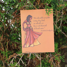 Belly Dancer Quote Dance Every Day Postkarte