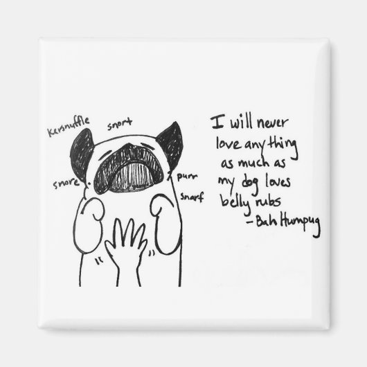 Belly Rub Bliss Magnet (Vorne)