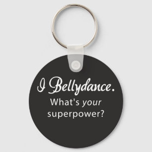 Bellydance Supermacht-runder Schlüsselanhänger