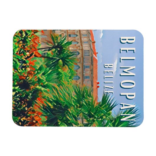 Belmopan - Die grüne Stadt Belize Magnet (Horizontal)